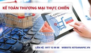 Kế Toán Thương Mại Thực Chiến