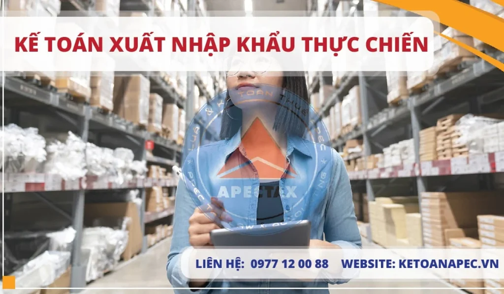 Đào tạo kế toán xuất nhập khẩu thực chiến-01-min
