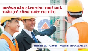 Hướng dẫn cách tính thuế nhà thầu (có công thức chi tiết)-01