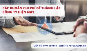 Các khoản chi phí để thành lập công ty hiện nay