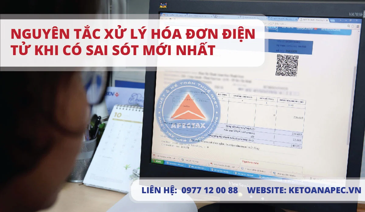 Nguyên tắc xử lý hóa đơn điện tử khi có sai sót mới nhất