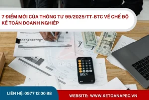 Các điểm mới của Thông tư 99/2025/TT-BTC về chế độ kế toán Doanh nghiêp