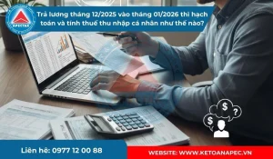 Hạch toán và tính thuế thu nhập cá nhân 2026
