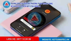 huong-dan-chuyen-doi-phuong-phap-khoan-sang-ke-khai-thue-tren-app-etax-mobile