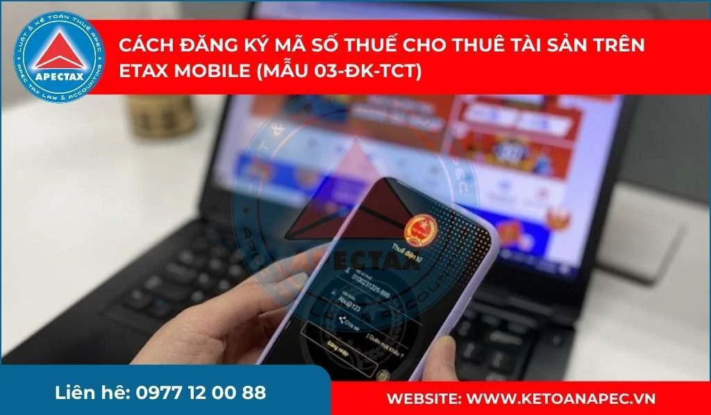 THỰC HIỆN ĐĂNG KÝ MÃ SỐ THUẾ QUA ỨNG DỤNG ETAX MOBILE TRONG VÀI PHÚT